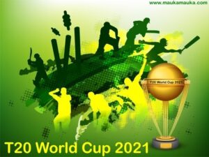 Latest T20 World Cup Matches details at maukamauka.com